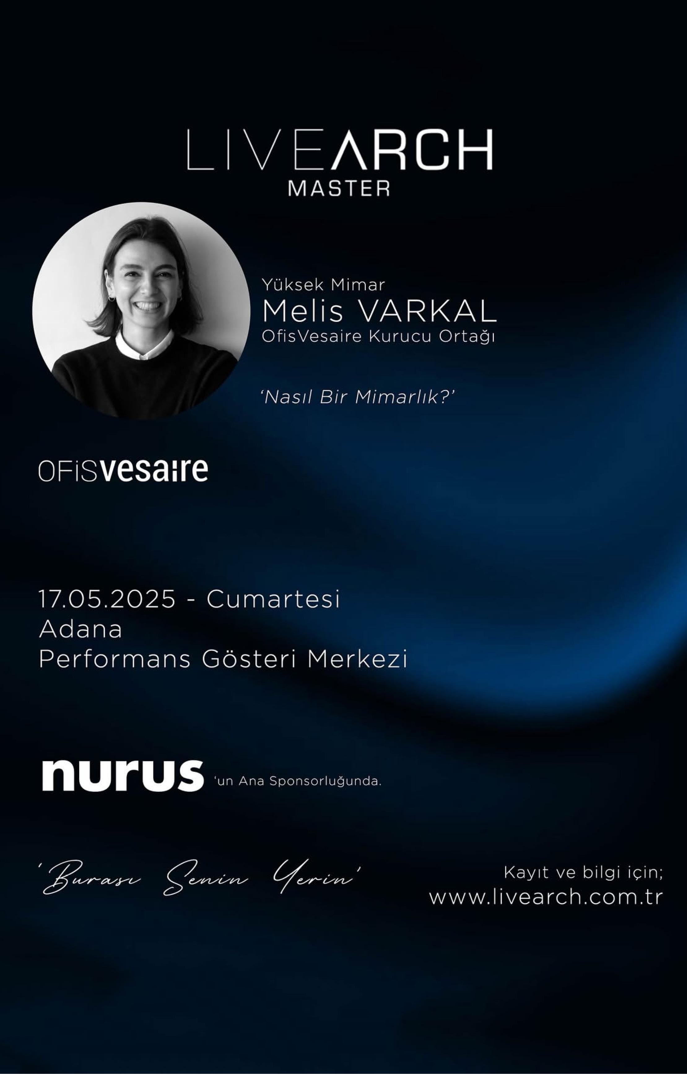 Melis Varkal presents at LiveArch Adana!