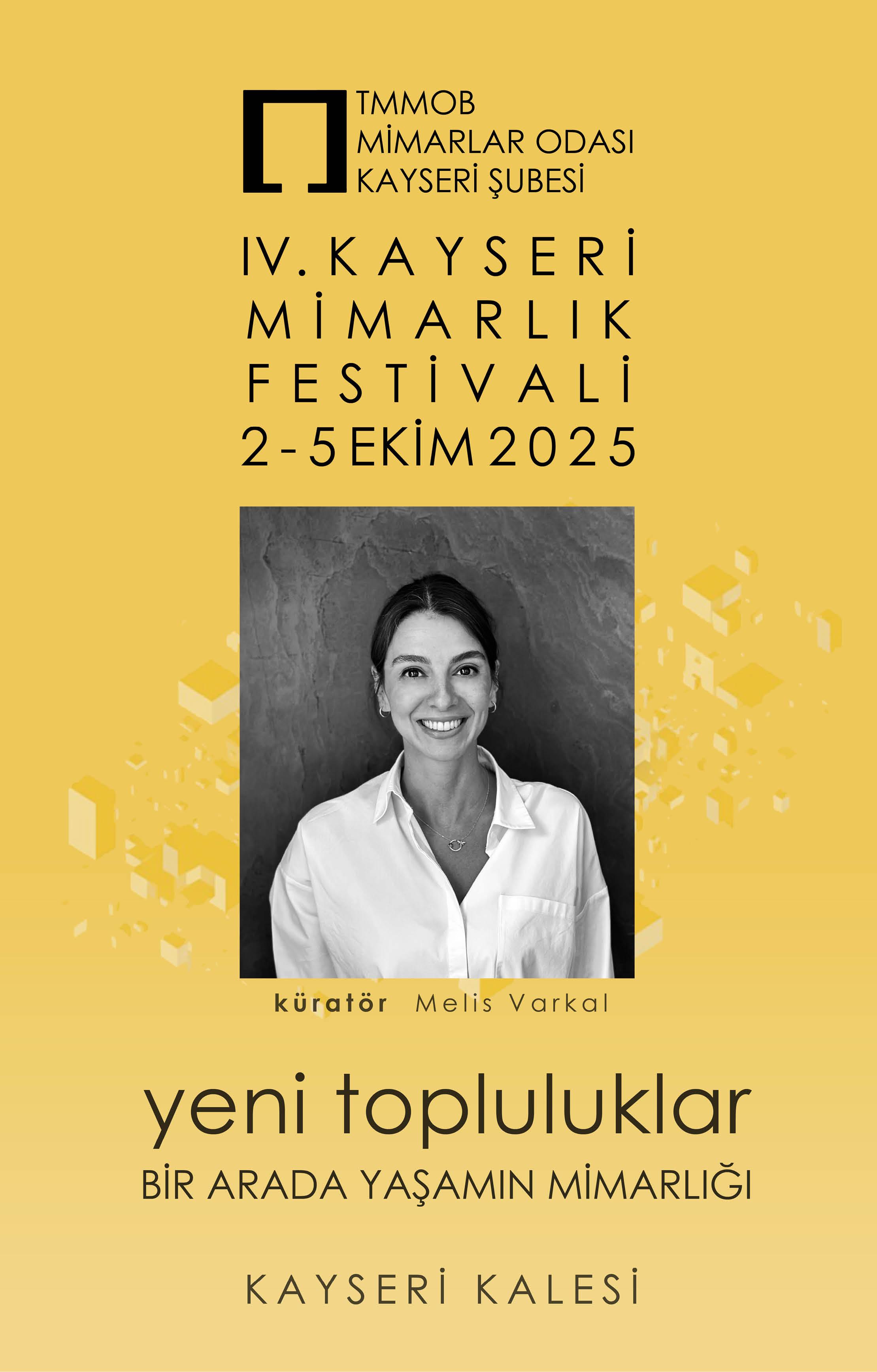 IV. Kayseri Arch. Festival curated by Melis Varkal