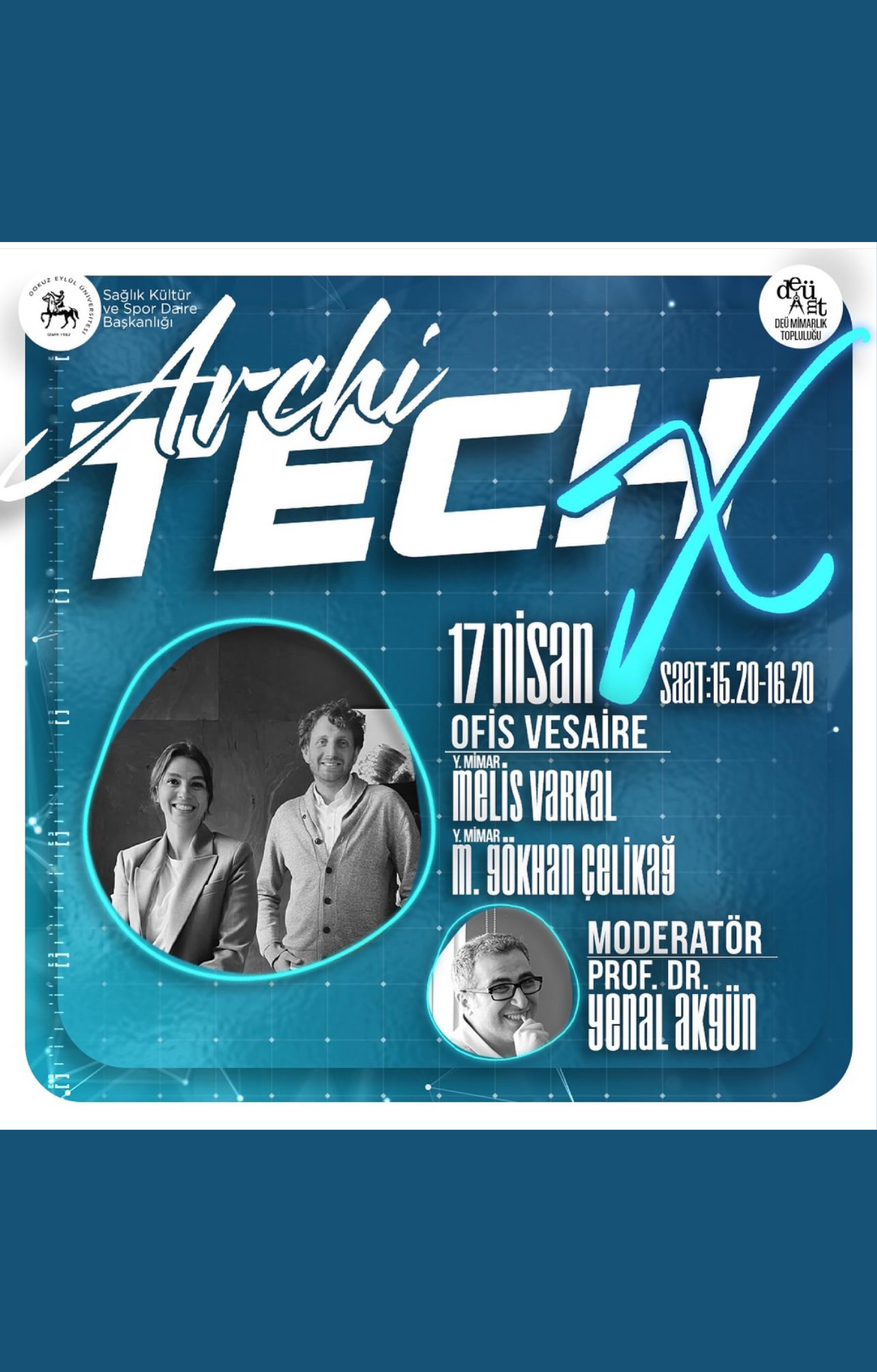 Architech X panel at Dokuz Eylül University
